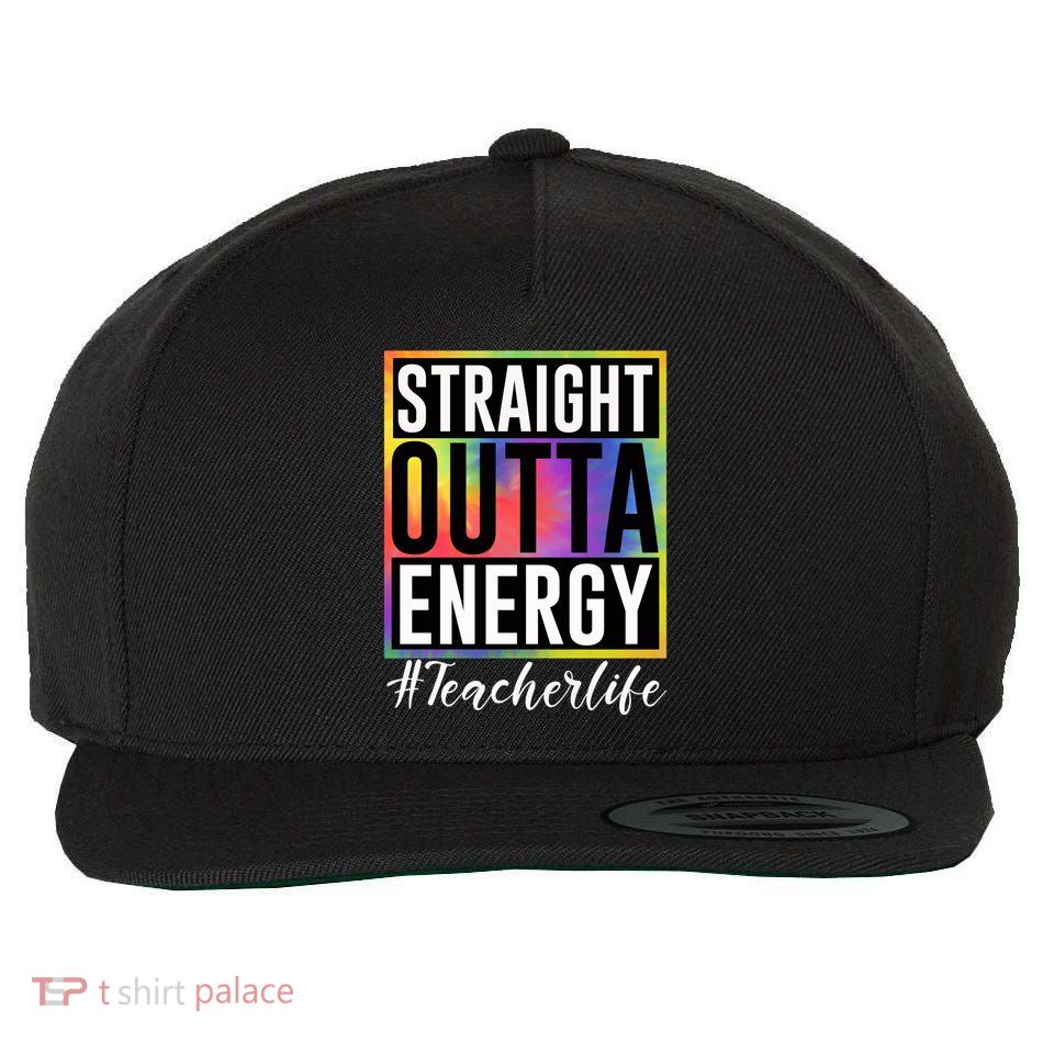 Straight Outta Energy Teacherlife Wool Snapback Cap