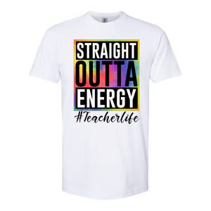 Straight Outta Energy Teacherlife Softstyle CVC T-Shirt