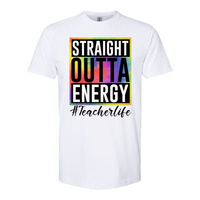 Straight Outta Energy Teacherlife Softstyle® CVC T-Shirt