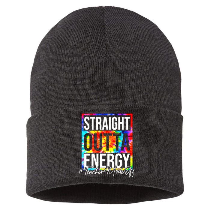 Straight Outta Energy Teacher Mode Off LAst Day Of School Sustainable Knit Beanie