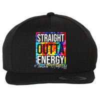 Straight Outta Energy Teacher Mode Off LAst Day Of School Wool Snapback Cap