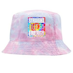 Straight Outta Energy Teacher Mode Off LAst Day Of School Tie-Dyed Bucket Hat