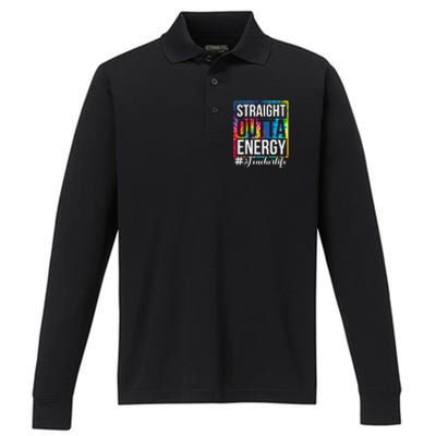 Straight Outta Energy Teacher Life Paraprofessional Gift Performance Long Sleeve Polo