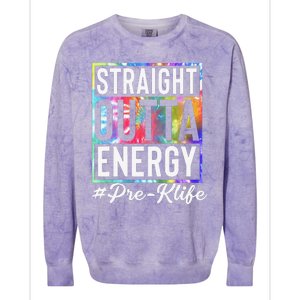 Straight Outta Energy Prek Life Gift Funny Teacher Colorblast Crewneck Sweatshirt