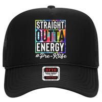 Straight Outta Energy Prek Life Gift Funny Teacher High Crown Mesh Back Trucker Hat