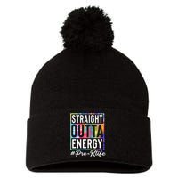 Straight Outta Energy Prek Life Gift Funny Teacher Pom Pom 12in Knit Beanie