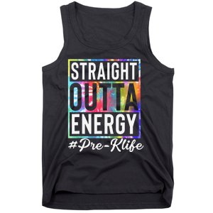 Straight Outta Energy Prek Life Gift Funny Teacher Tank Top