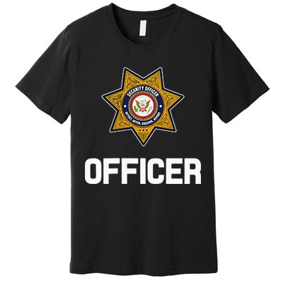 Security Officer Enforcement Badge Police Guards Duty Premium T-Shirt