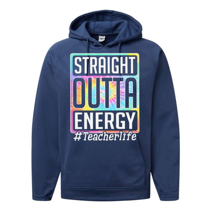 Straight Outta Energy Teacher Life Tie Dye Performance Fleece Hoodie