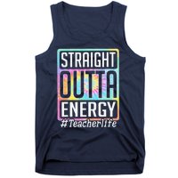 Straight Outta Energy Teacher Life Tie Dye Tank Top