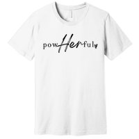 She Overcame Everything That Was Meant To Destroy Her Premium T-Shirt