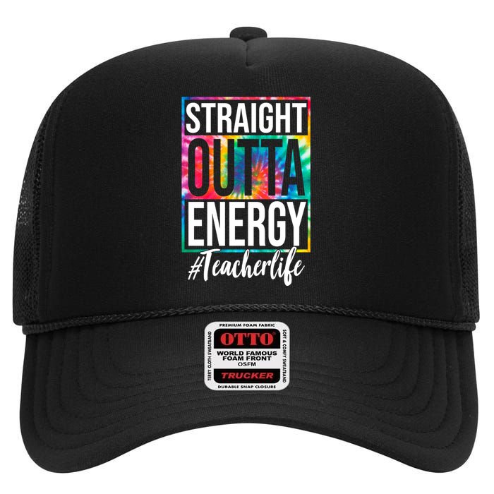 Straight Outta Energy Teacher Life Summer High Crown Mesh Back Trucker Hat