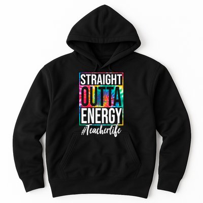 Straight Outta Energy Teacher Life Summer Hoodie