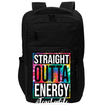 Straight Outta Energy Teacher Life Summer Impact Tech Backpack