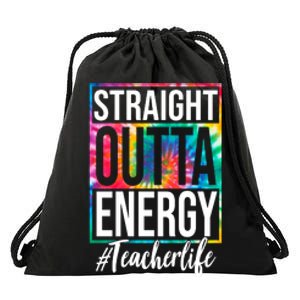 Straight Outta Energy Teacher Life Summer Drawstring Bag