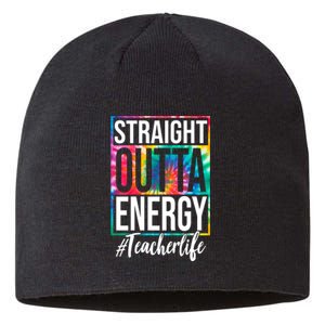 Straight Outta Energy Teacher Life Summer Sustainable Beanie