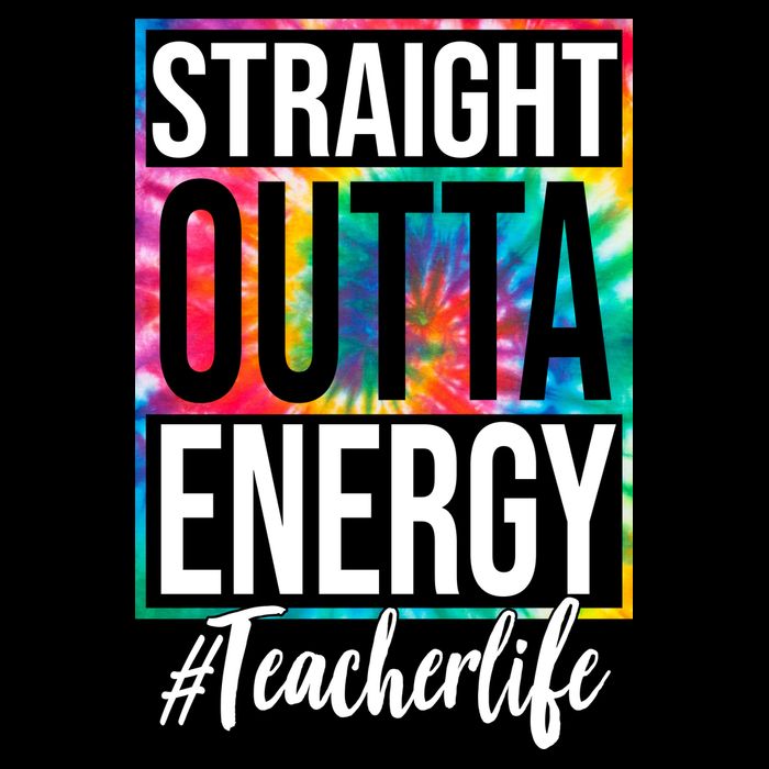 Straight Outta Energy Teacher Life Summer 16 in Basic Backpack