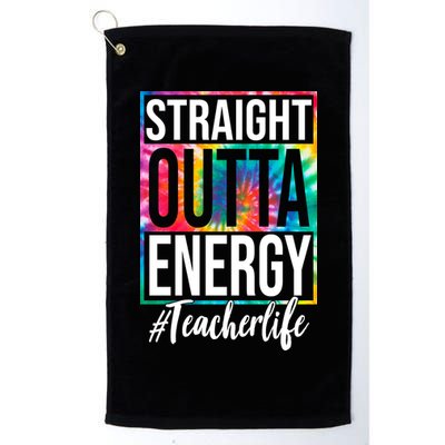 Straight Outta Energy Teacher Life Summer Golf Towel