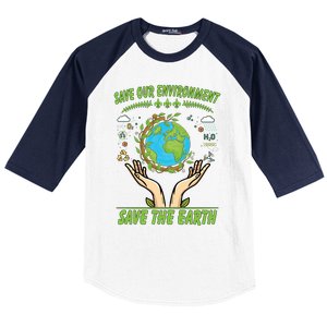 Save Our Environt Save The Earth Gift Baseball Sleeve Shirt