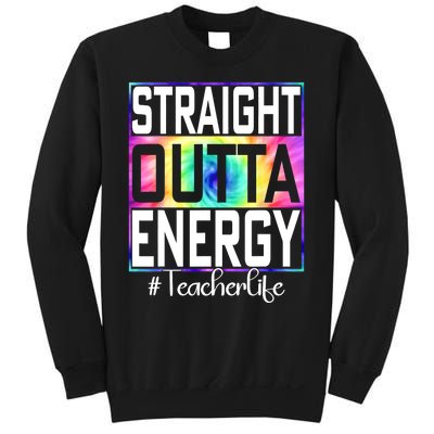 Straight Outta Energy Teacher Life Gifts Funny Sweatshirt