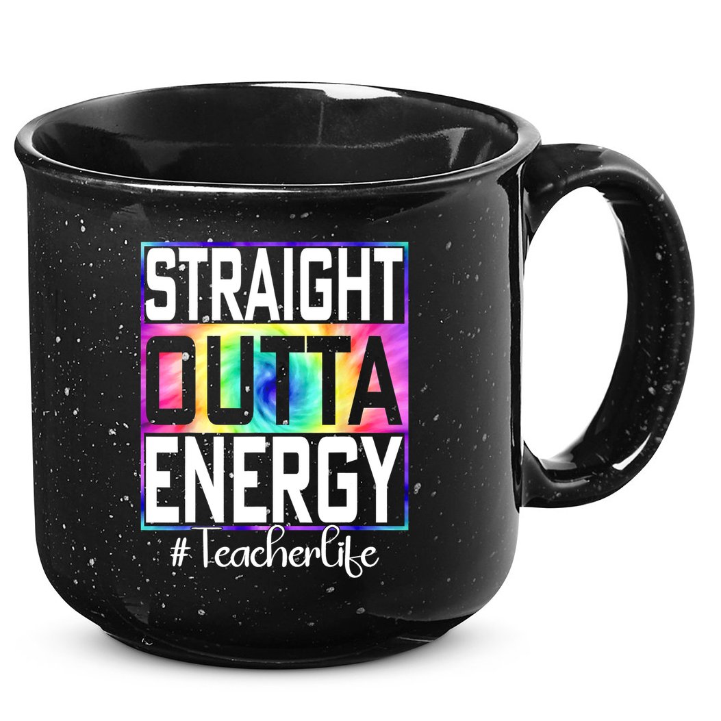 Straight Outta Energy Teacher Life Gifts Funny 15oz Campfire Ceramic Mug