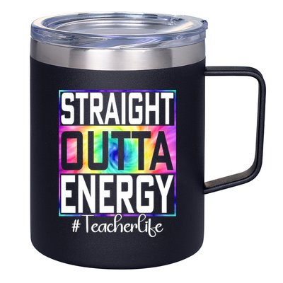 Straight Outta Energy Teacher Life Gifts Funny 12oz Stainless Steel Coffee Mug
