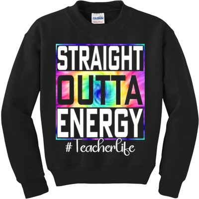 Straight Outta Energy Teacher Life Gifts Funny Kids Sweatshirt