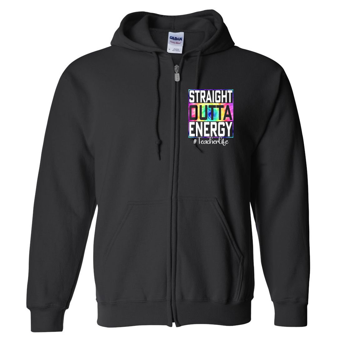 Straight Outta Energy Teacher Life Gifts Funny Full Zip Hoodie
