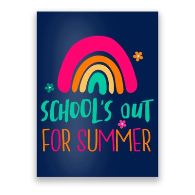 Schools Out For Summer Cute Rainbow Poster