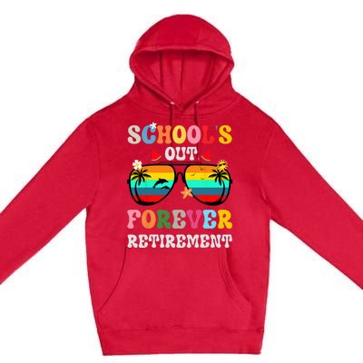 School's Out Forever Retirement Teacher Premium Pullover Hoodie