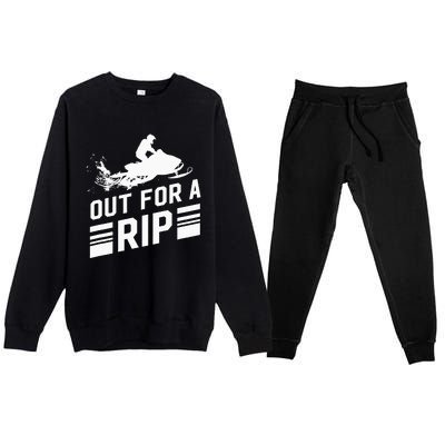 Snowmobile Out For A Rip Snowmobiling Premium Crewneck Sweatsuit Set