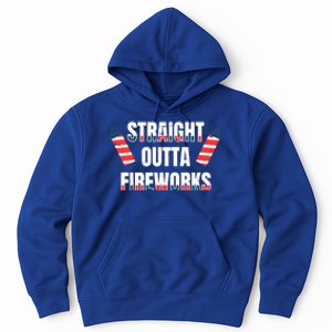 Straight Outta Fireworks Firecrackers 4th Of July Gift Hoodie