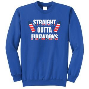 Straight Outta Fireworks Firecrackers 4th Of July Gift Sweatshirt