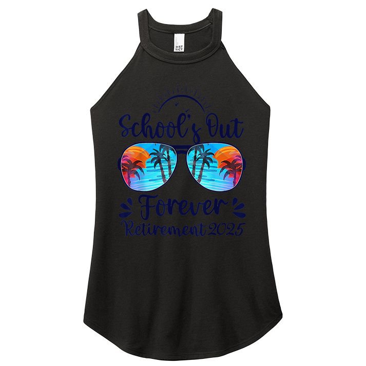 Schools Out Forever Retired 2025 Teacher Retirement Women's Perfect Tri Rocker Tank