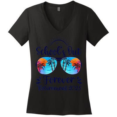Schools Out Forever Retired 2025 Teacher Retirement Women's V-Neck T-Shirt