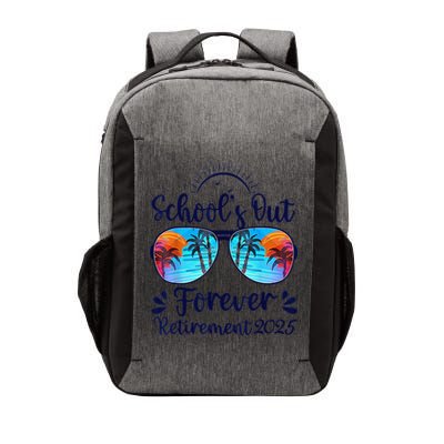 Schools Out Forever Retired 2025 Teacher Retirement Vector Backpack