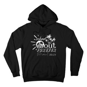 School's Out Forever Retirement Hoodie