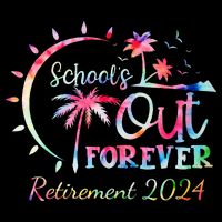 Schools Out Forever Retirement 2024 Retired Teacher Drawstring Bag