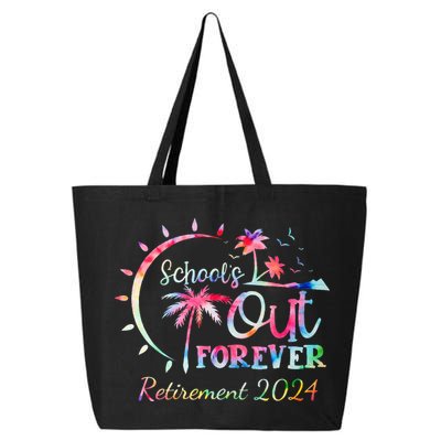 Schools Out Forever Retirement 2024 Retired Teacher 25L Jumbo Tote