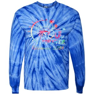 Schools Out Forever Retirement 2024 Retired Teacher Tie-Dye Long Sleeve Shirt