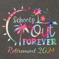 Schools Out Forever Retirement 2024 Retired Teacher Cotton Canvas Backpack