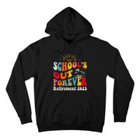 School's Out Forever Retired Teacher Groovy Retirement Hoodie