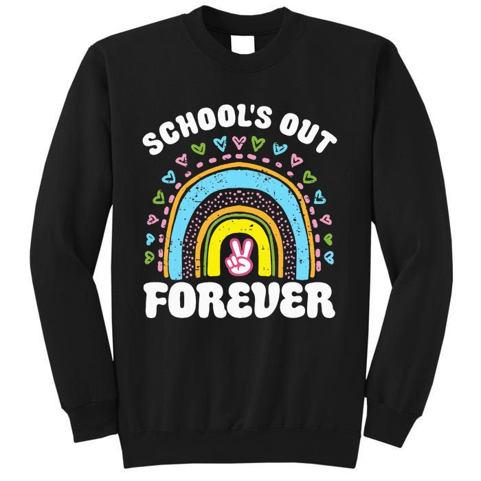 School's Out Forever Rainbow Teacher Retirement Teacher Life Sweatshirt