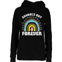 School's Out Forever Rainbow Teacher Retirement Teacher Life Womens Funnel Neck Pullover Hood