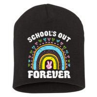 School's Out Forever Rainbow Teacher Retirement Teacher Life Short Acrylic Beanie