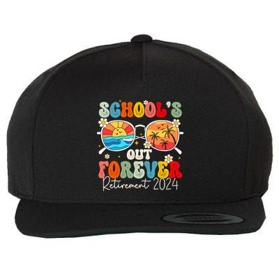 SchoolS Out Forever Retired Teacher Retirement 2024 Wool Snapback Cap