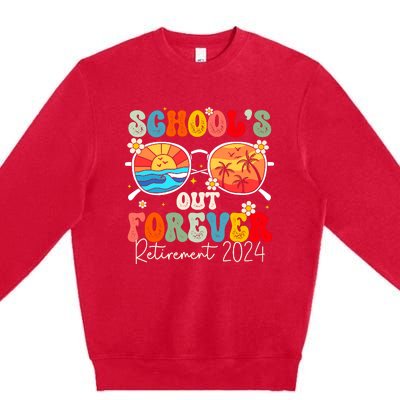 SchoolS Out Forever Retired Teacher Retirement 2024 Premium Crewneck Sweatshirt