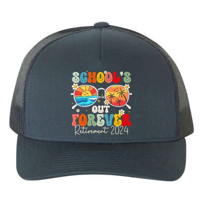 SchoolS Out Forever Retired Teacher Retirement 2024 Yupoong Adult 5-Panel Trucker Hat