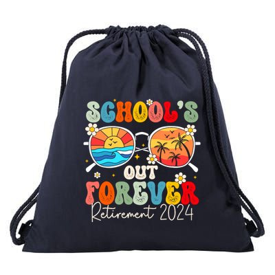 SchoolS Out Forever Retired Teacher Retirement 2024 Drawstring Bag