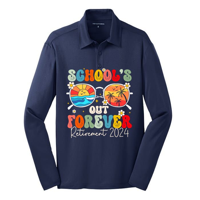 SchoolS Out Forever Retired Teacher Retirement 2024 Silk Touch Performance Long Sleeve Polo